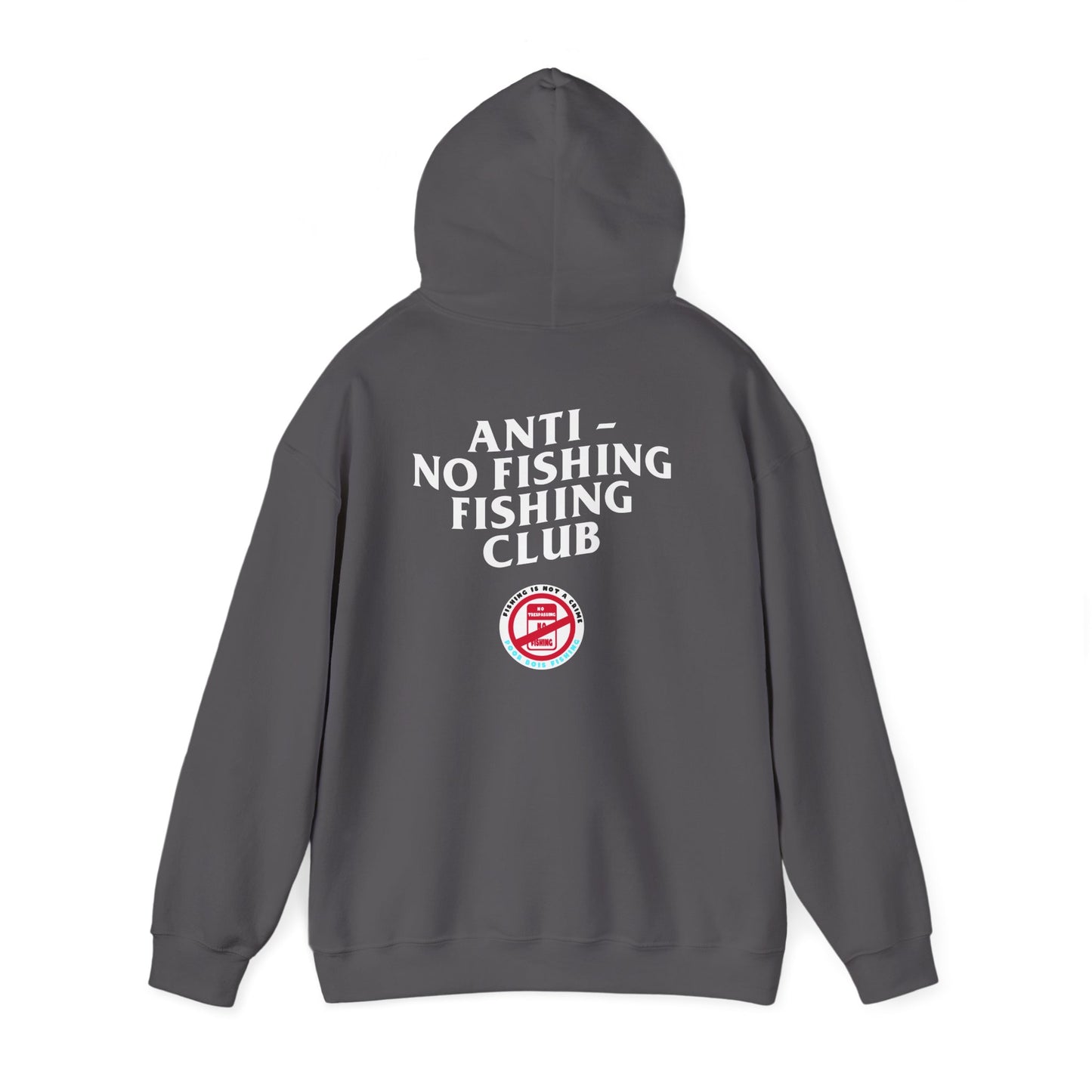 Anti No Fishing Club - Pullover Hoodie