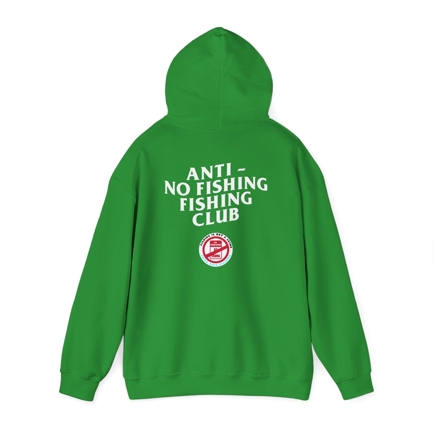 Anti No Fishing Club - Pullover Hoodie